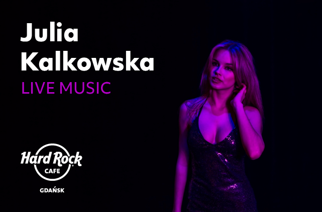 Live music: Julia Kalkowska