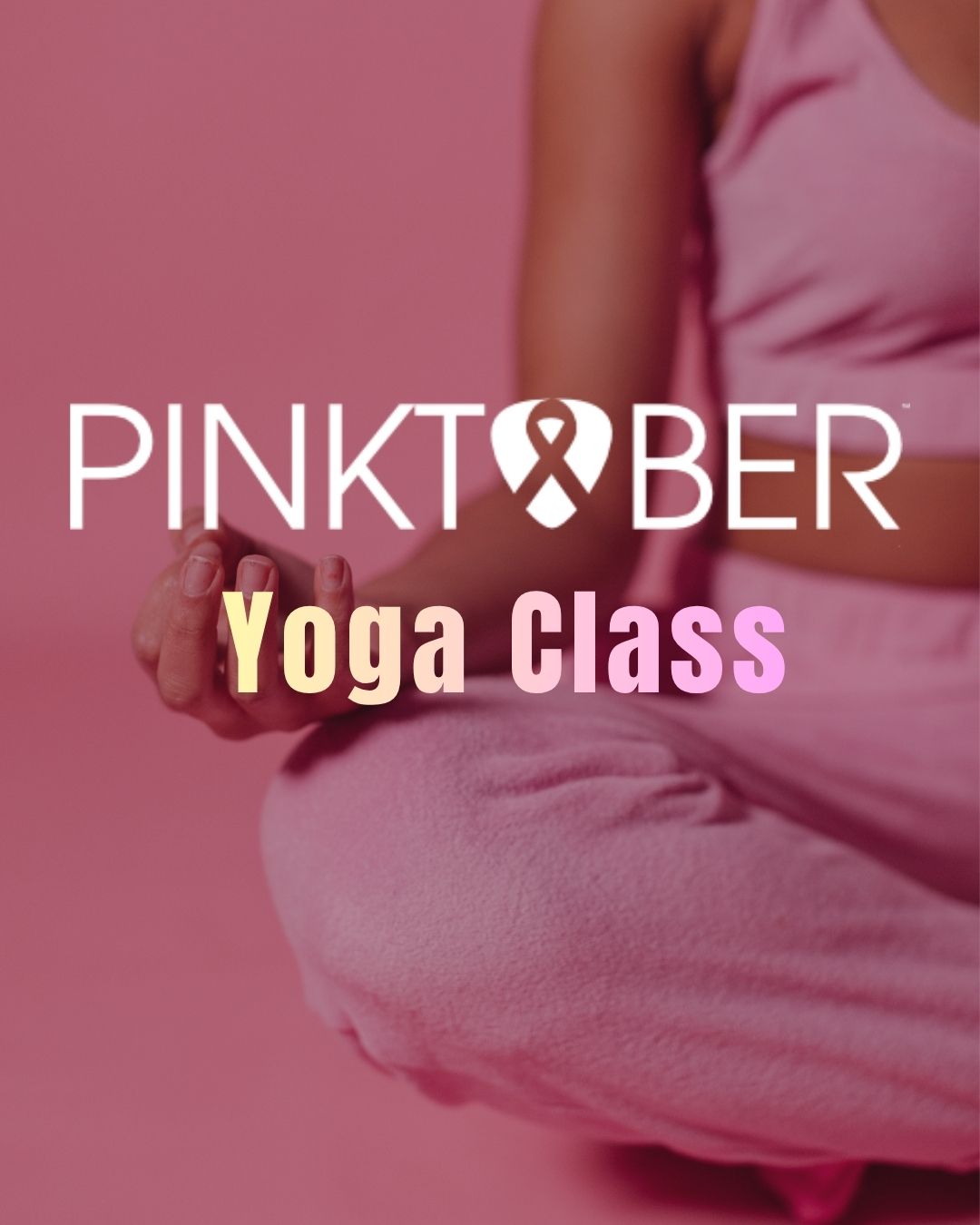 PINKTOBER YOGA CLASS