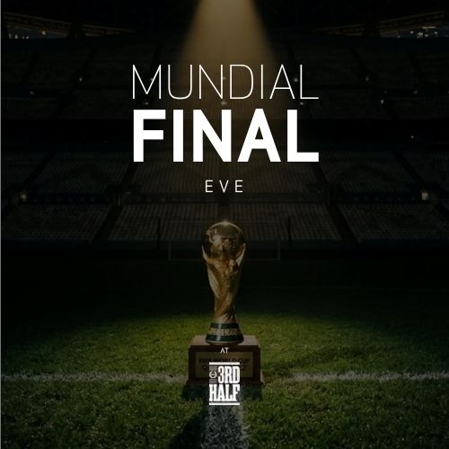 MUNDIAL EVE FINAL